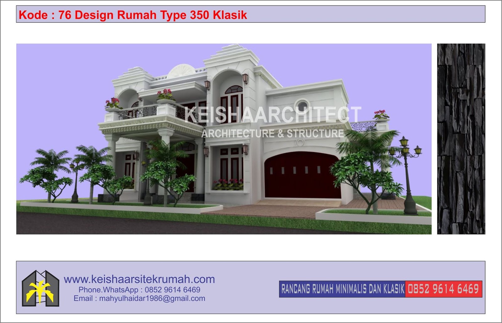 Kode 76 Design Rumah Type 350 Klasik Lokasi Banda Aceh