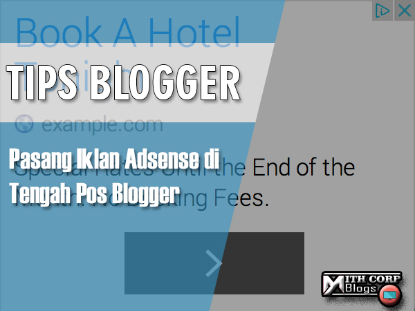 Pasang Iklan Adsense di Tengah Pos Blogger