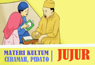 Materi Kultum JUJUR