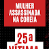 Mulher assassinada, 25ª vítima do ano em São Francisco   