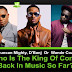 [ENTERTAINMENT] Let’s Gist: Duncan Mighty, D’Banj Or Wande Coal, Who Is The King Of Come Back In Music So Far?