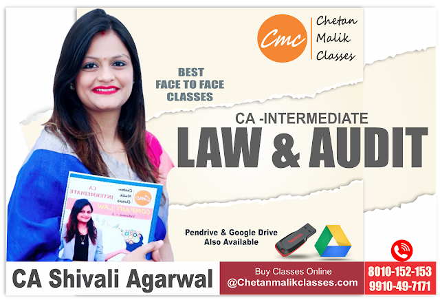 CA  INTER LAW  & AUDIT CLASSES IN DELHI- CHETAN MALIK CLASSES