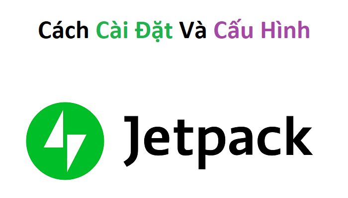 Hướng Dẫn Cách Cài Đặt Plugin Jetpack