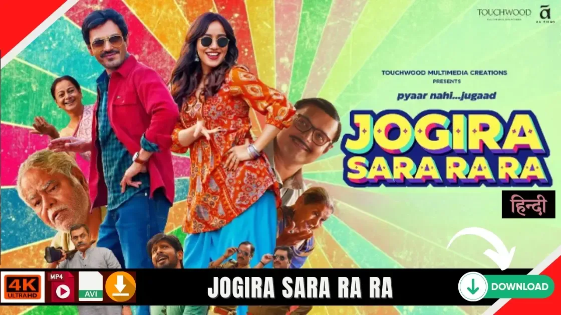 Jogira Sara Ra Ra Movie Download