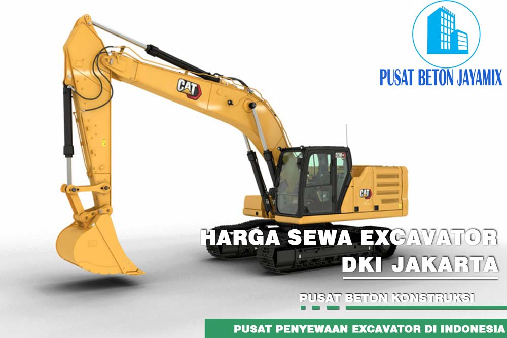 HARGA SEWA EXCAVATOR JAKARTA TERBARU 2024