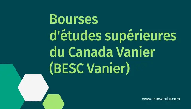 Bourses  d'études supérieures  du Canada Vanier  (BESC Vanier)