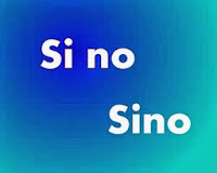 sino y si no