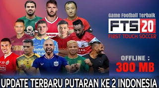FTS 2020 Update Putaran Ke 2 Liga Indonesia & Full Transfer Liga Europa