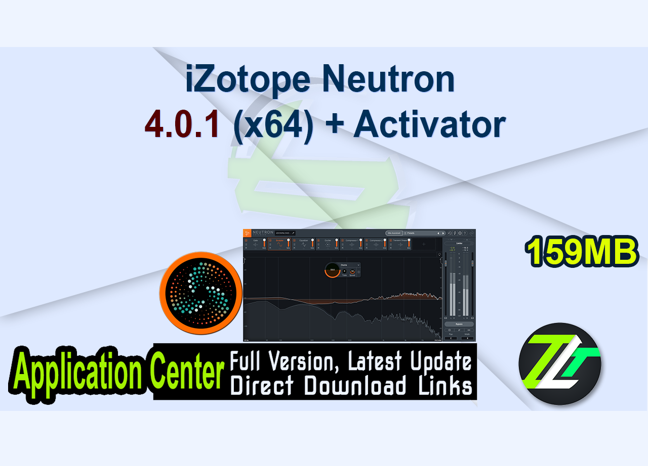 iZotope Neutron 4.0.1 (x64) + Activator