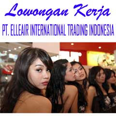 LOWKER PT. ELLEAIR INTERNATIONAL TRADING INDONESIA