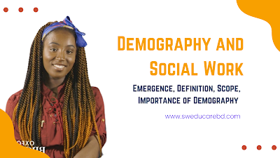 Demography and Social Work