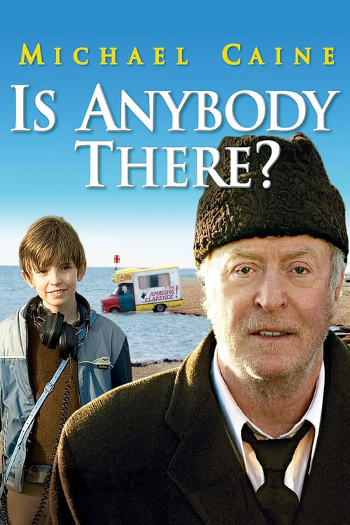 [HD] Is Anybody There? 2009 Film Entier Vostfr