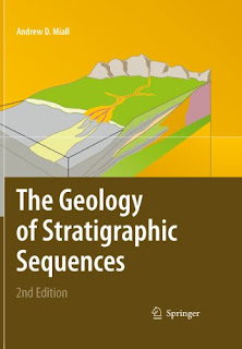 The Geology of Stratigraphic Sequences by Andrew D Miall
