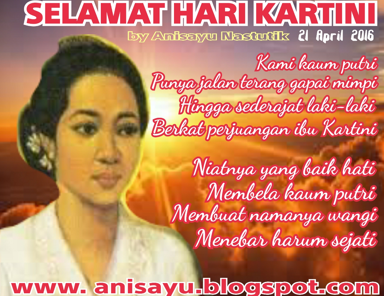 PUISI CINTA BY ANISAYU: Puisi Pantun Selamat Hari Kartini 