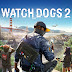WATCH DOGS 2: ULTIMATE REPACK  DIGITAL DELUXE EDITION – V1.07 + DLCS + BONUS CONTENT + ULTRA TEXTURES PACK 
