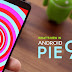 Android 9 Pie: Everything you need to know about it