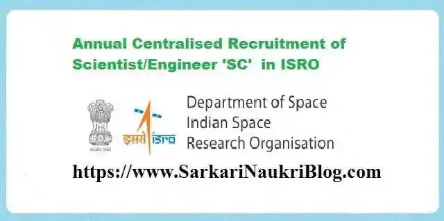 Scientist-Engineer Vacancy Recruitment in ISRO 2025