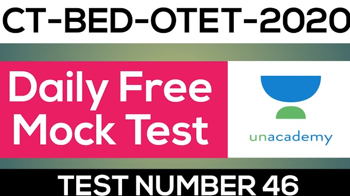 CT,Bed, Regional Bed Exam 2020..Free Mock Test 46 ..Live By Laxmidhar Sir