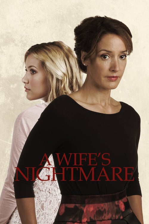 A Wife's Nightmare - L'incubo di una moglie 2014 Film Completo In Italiano Gratis