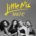 Little Mix - Hair Lyrics