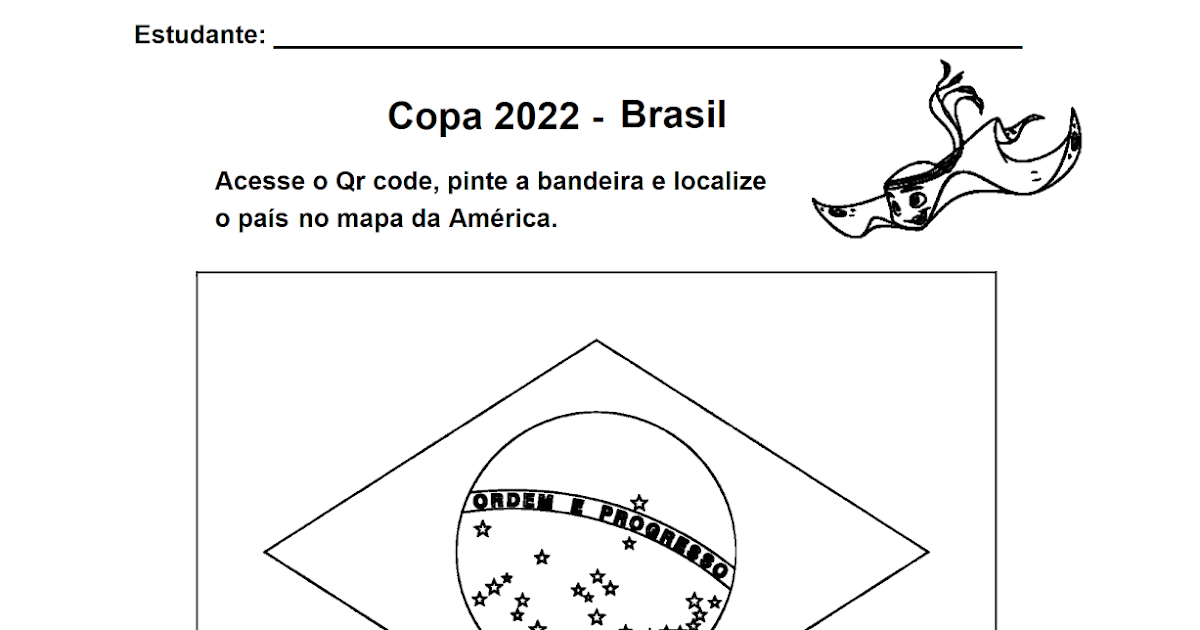 COPA 2022 ATIVIDADE LOCALIZAÇÃO E BANDEIRA DO BRASIL PARA COLORIR EM PDF