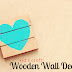 Wooden Wall Decorations