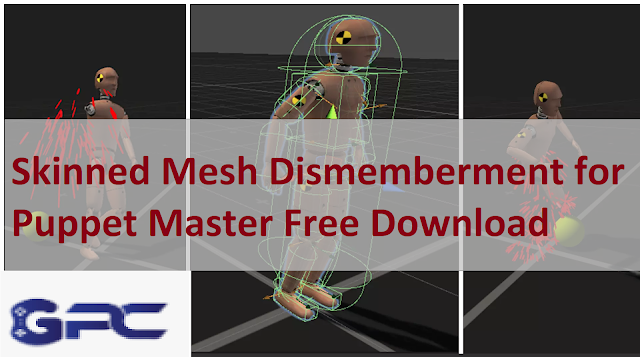 Skinned Mesh Dismemberment for Puppet Master Free Download