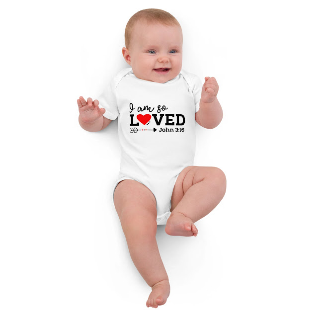 I Am So Loved Baby Bodysuit