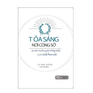 Tỏa Sáng Nơi Công Sở ebook PDF-EPUB-AWZ3-PRC-MOBI