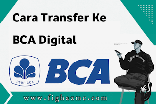Cara Transfer Ke BCA Digital