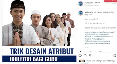 Trik Desain Atribut Idulfitri Bagi Guru by Muhammad Ariefin