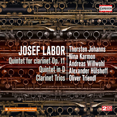 Josef Labor Quintet For Clarinet Op 11 Thorsten Johanns Nina Karmon Andreas Willwohl