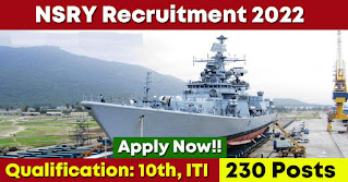 230 Posts - Naval Ship Repair Yard - NSRY Recruitment 2022 (All India Can Apply) - Last Date 23 September at Govt Exam Update