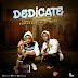 Free Mp3 Download: Dedicate - Donflazz ft Fynest