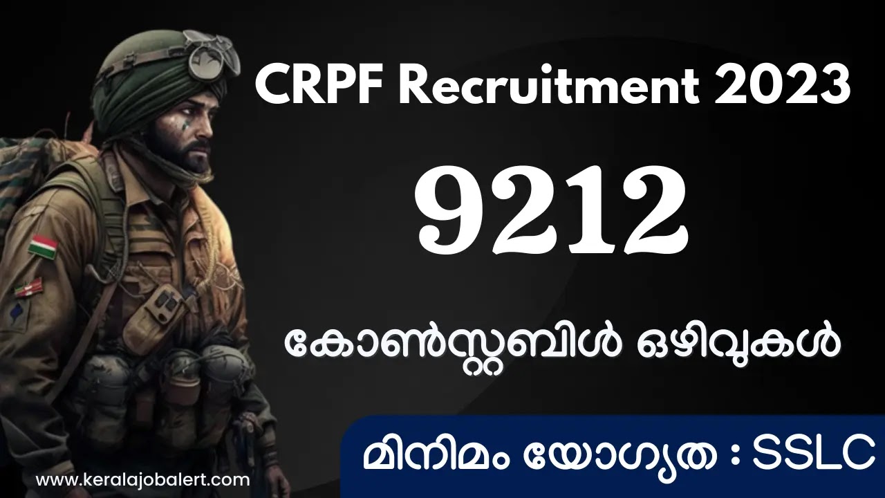 CRPF Recruitment 2023 - 9212 Constable Vacancies