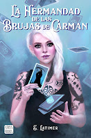 La hermandad de las brujas de Carman