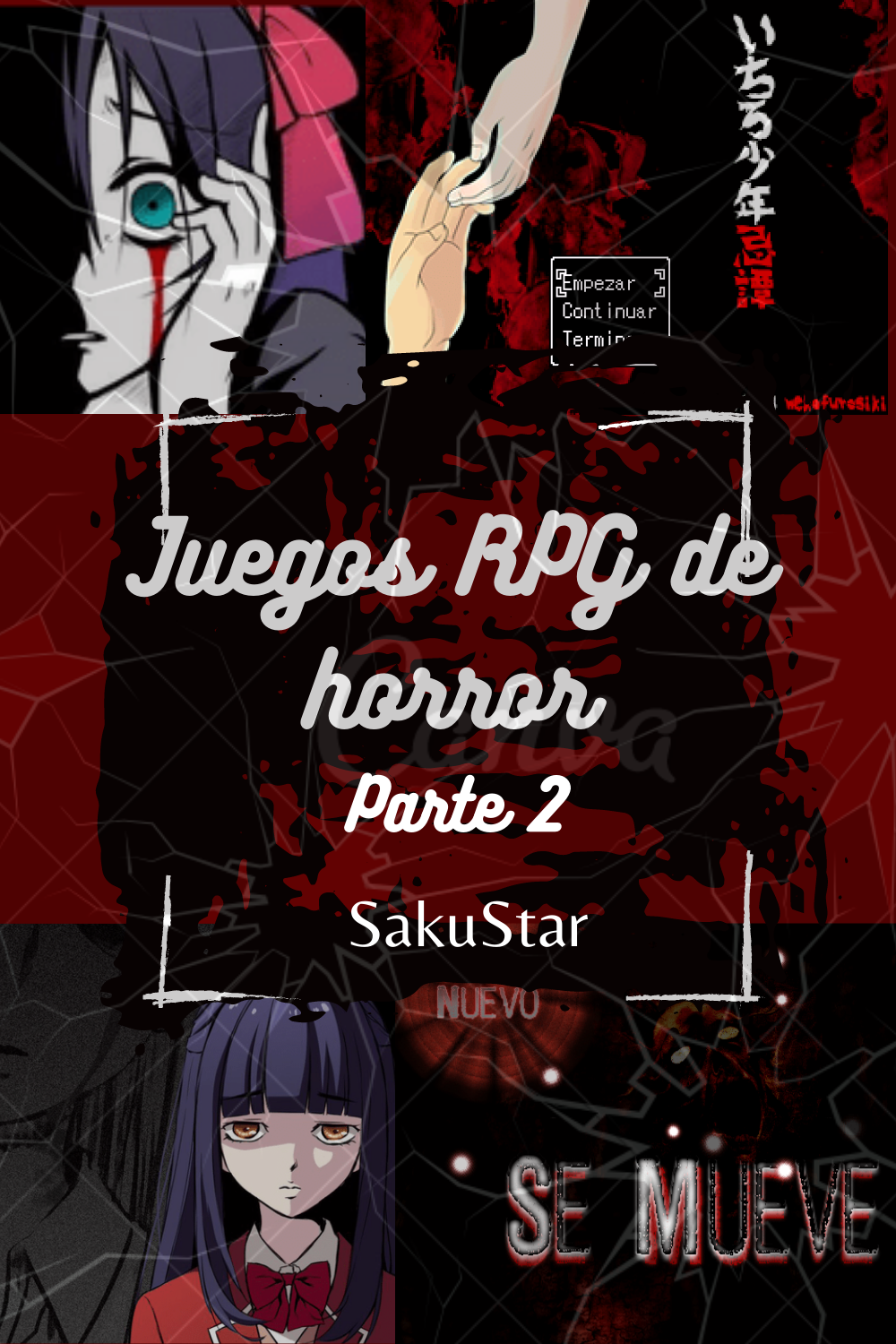 Juegos RPG de horror clasicos parte 2 - SakuStar
