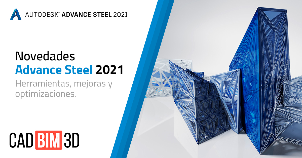 Novedades en Advance Steel 2021