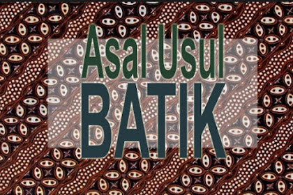 Sejarah Singkat Batik Indonesia