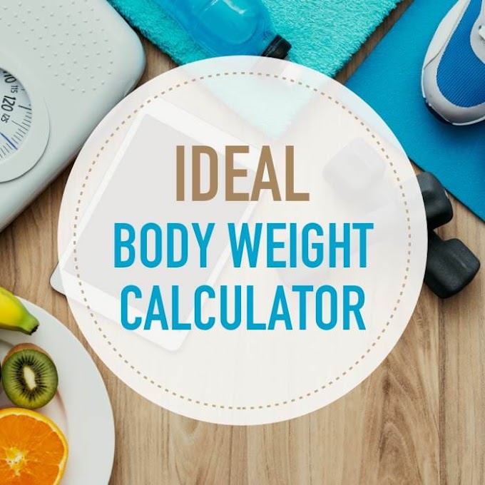 Calculate and maintain your ideal body weight