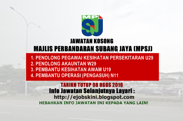 Jawatan Kosong Majlis Perbandaran Subang Jaya (MPSJ) Ogos 2016