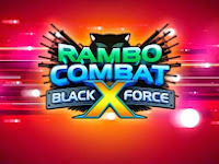 Rambo Combat Black x Force Apk