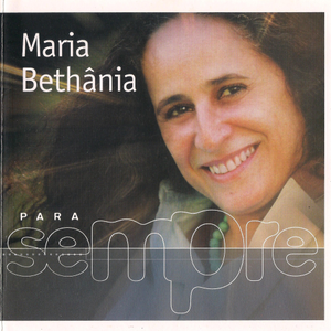 Maria Bethânia - Para Sempre (2001)[Flac