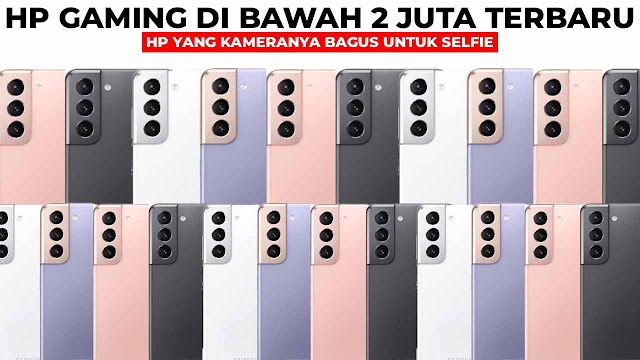 hp yang kameranya bagus untuk selfie