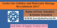 Centre for Cellular and Molecular Biology Recruitment 2017– Scientist/Senior Scientist