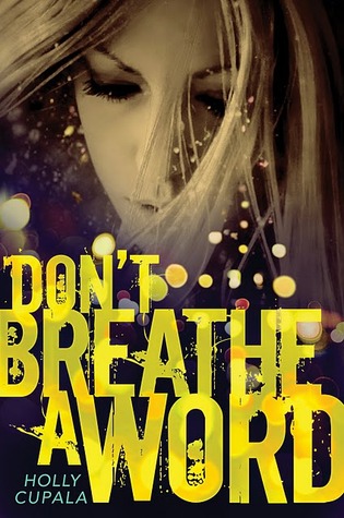 Tour Review: Don't Breathe a Word by Holly Cupala