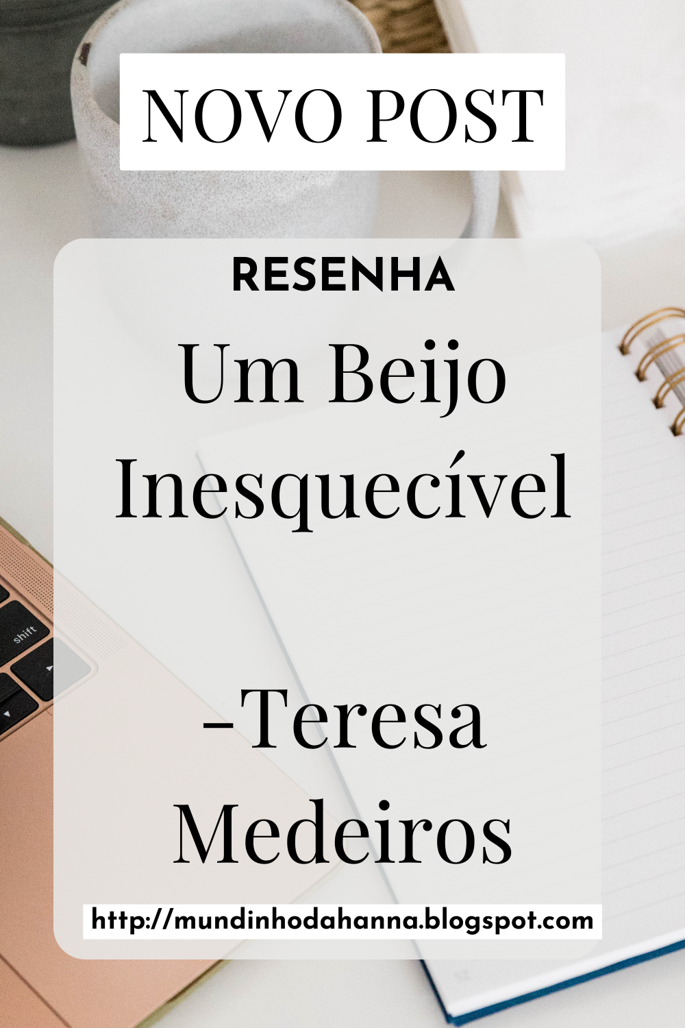 Um Beijo Inesquecível | Teresa Medeiros