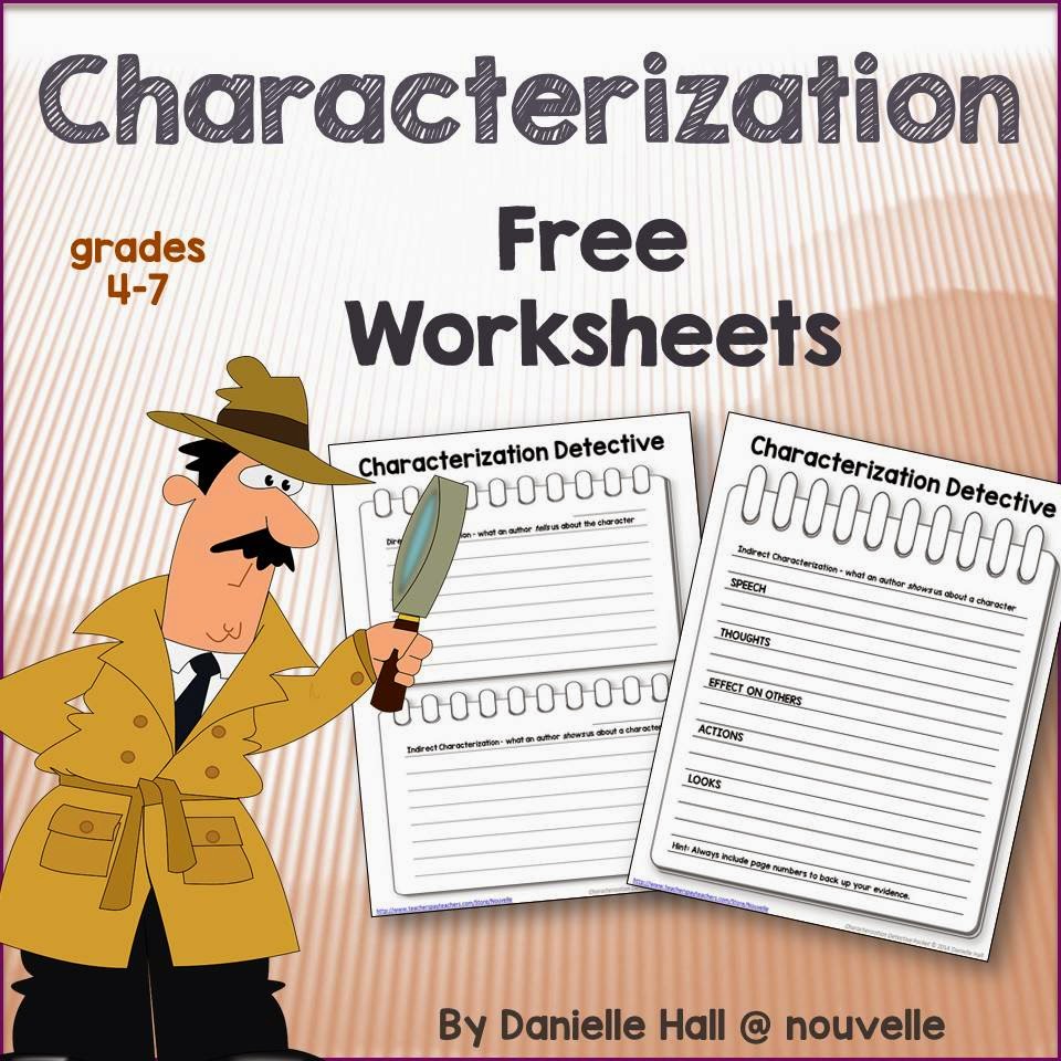 Characterization Detective Worksheets Freebie (link) 