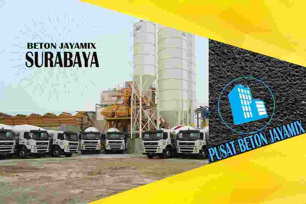 jayamix Surabaya, jual jayamix Surabaya, jayamix Surabaya terdekat, kantor jayamix di Surabaya, cor jayamix Surabaya, beton cor jayamix Surabaya, jayamix di kota dan kota dan kabupaten Surabaya, jayamix murah Surabaya, jayamix Surabaya Per Meter Kubik (m3)