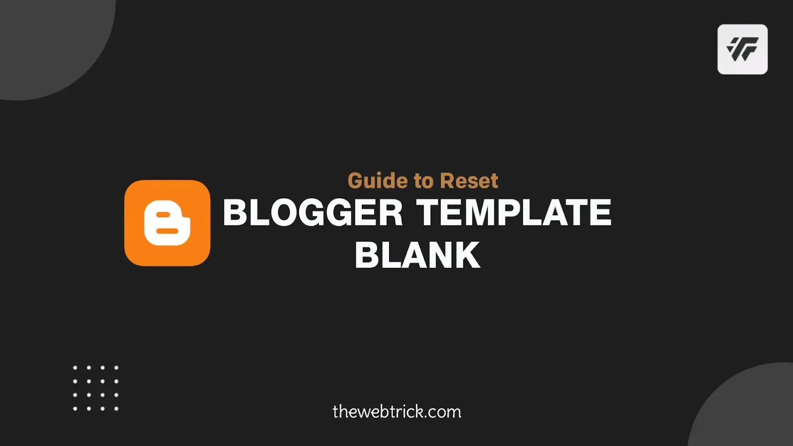 reset_blogger_template_blank